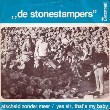 Afscheid Zonder Meer / Yes Sir, That's My Baby by De Stonestampers - album cover