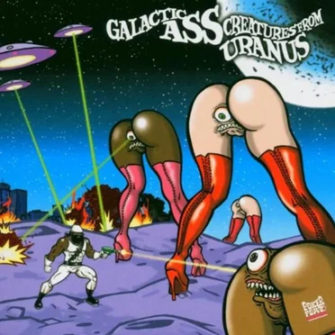 Galactic Ass Creatures From Uranus by Detroit Grand Pubahs - album cover