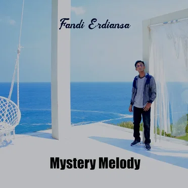 Mystery Melody by Fandi Erdiansa - album cover