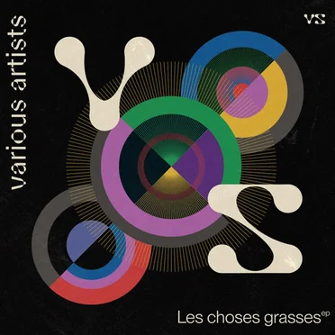 Les Choses Grasses EP by Various Artists - album cover