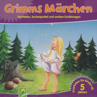 Grimms Märchen - Sterntaler, Aschenputtel und andere Erzählungen by Charly Wagner - album cover