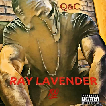 100/Q & C by Ray Lavender - album cover