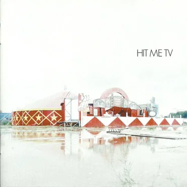 Hit Me TV by Hit Me TV - album cover