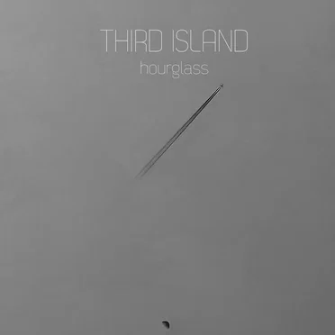 Hourglass by Third Island - album cover