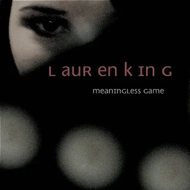 Meaningless Game by Lauren King - album cover