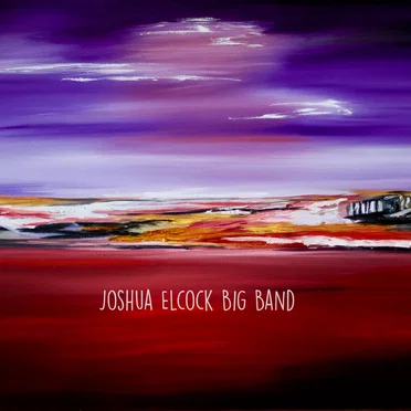 The Space Between by Joshua Elcock Big Band - album cover