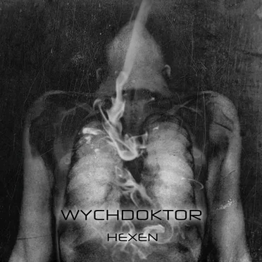 Hexen by Wychdoktor - album cover