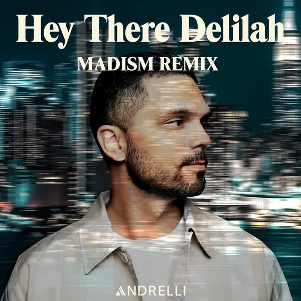 Hey There Delilah (Madism remix)