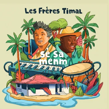 Sé sa menm by Les frères timal - album cover
