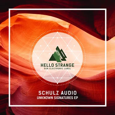 Unknown Signatures EP by Schulz Audio - album cover