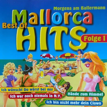 Best Of Mallorca Hits - Folge 1 - Morgens Am Ballermann by Various Artists - album cover