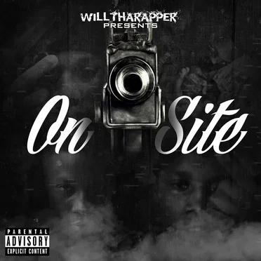 On Site by WillThaRapper - album cover