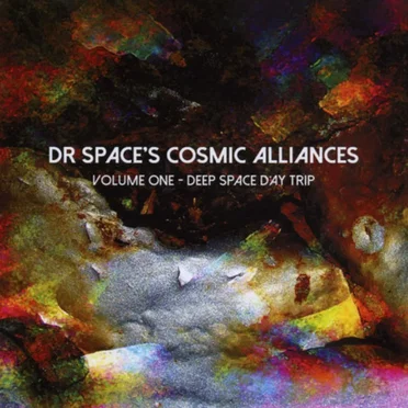 Dr Space’s Cosmic Alliances, Volume One: Deep Space Day Trip