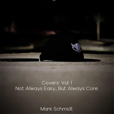 Covers Volume 1 (Not Always Easy, But Always Core)