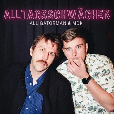 Alltagsschwächen by MDK - album cover