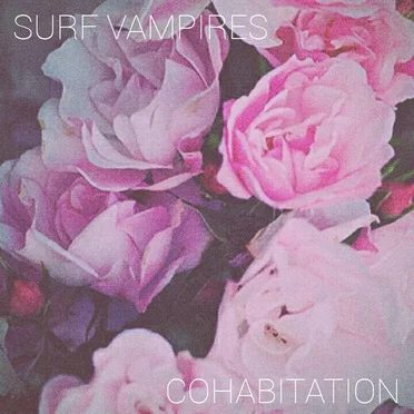 Cohabitation by Surf Vampires - album cover