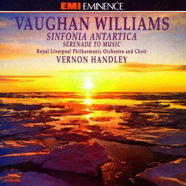 Sinfonia Antartica / Serenade To Music