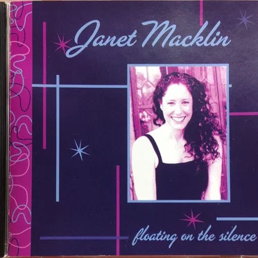 Floating on the Silence by Janet Macklin - album cover