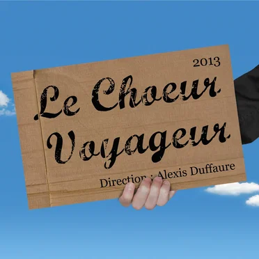 Le Chœur Voyageur 2013
