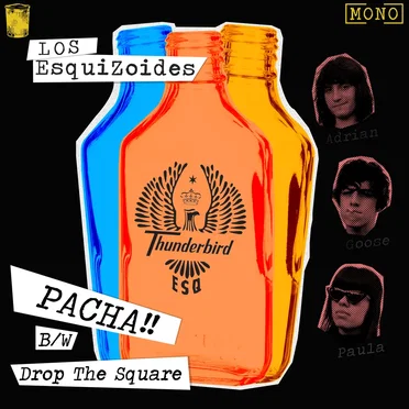 Pacha / Drop The Square by Los Esquizoides - album cover