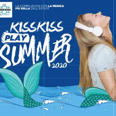 Kiss Kiss Play Summer 2020 by Various Artists - album cover