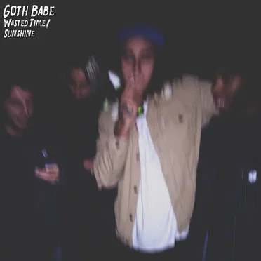 Wasted Time / Sunshine