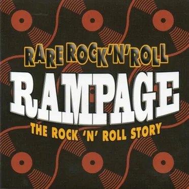 Rare Rock ’n’ Roll Rampage by Various Artists - album cover
