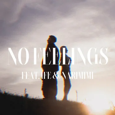 No Feelings