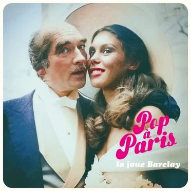 Pop à Paris - La Joue Barclay by Various Artists - album cover