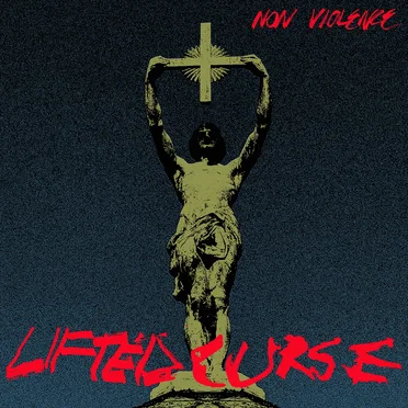 Lifted Curse by NON VIOLENCE - album cover