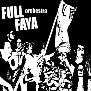 Full Faya Orchestra