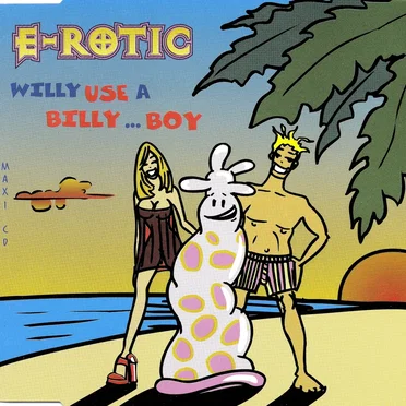 Willy Use a Billy… Boy