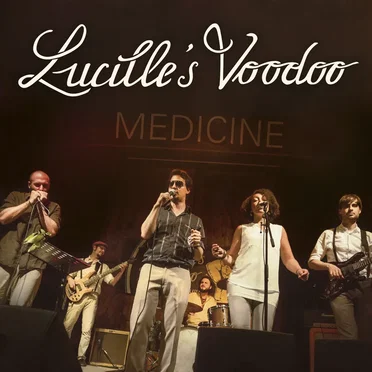 Medicine by Lucille's Voodoo - album cover
