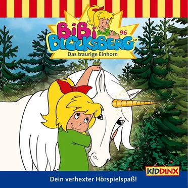 Bibi Blocksberg, Folge 96: Das traurige Einhorn by Bibi Blocksberg - album cover