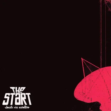 Death via Satellite by theSTART - album cover