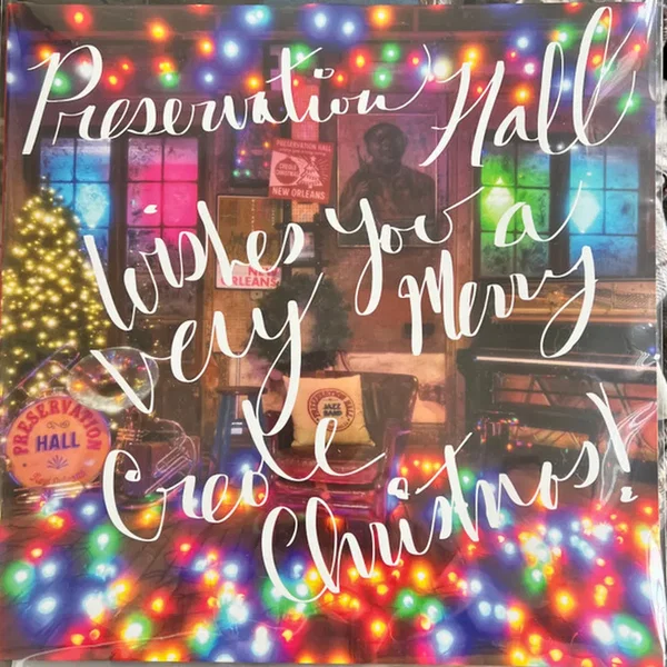 Preservation Hall Wishes You A Very Merry Creole Christmas