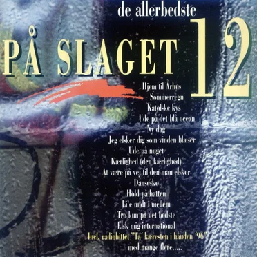 De allerbedste by På Slaget 12 - album cover