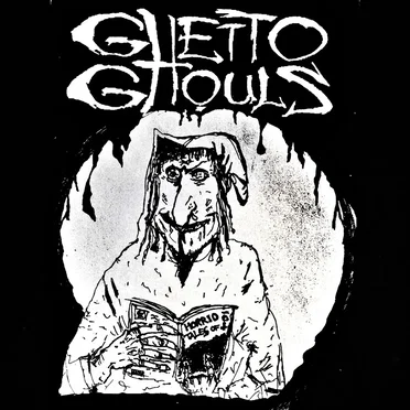 Horrid Tales of Ghetto Ghouls