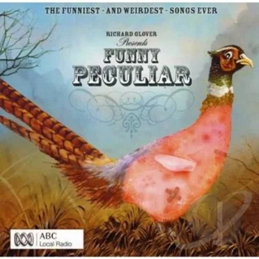 Richard Glover Presents: Funny Peculiar by Various Artists - album cover