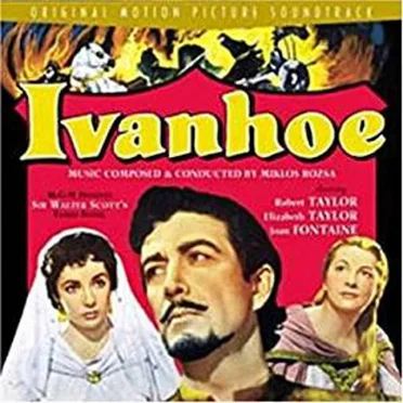 Ivanhoe: Original Motion Picture Soundtrack