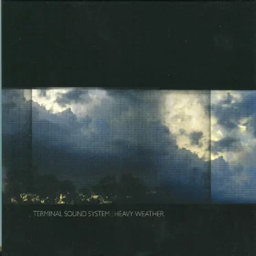 Heavy Weather by Terminal Sound System - album cover