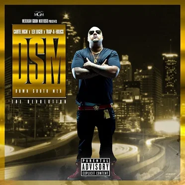 Down South Mex: The Revolution by Cartel MGM - album cover