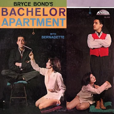 Bryce Bond's Bachelor Apartment by Bryce Bond - album cover