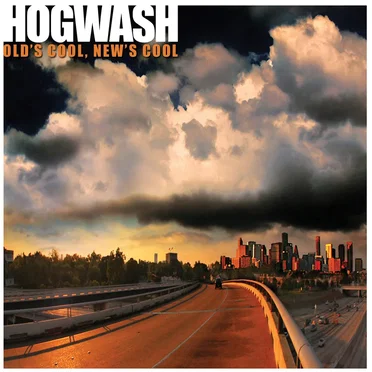 Old's Cool New's Cool by Hogwash - album cover