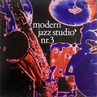 Modern Jazz Studio Nr. 3 by Volkmar Schmidt Combo - album cover
