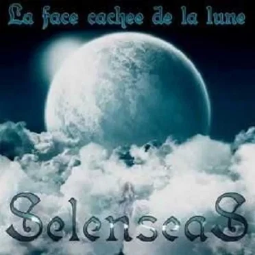 La face cachée de la Lune by Selenseas - album cover