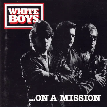 On a Mission by White Boys - album cover
