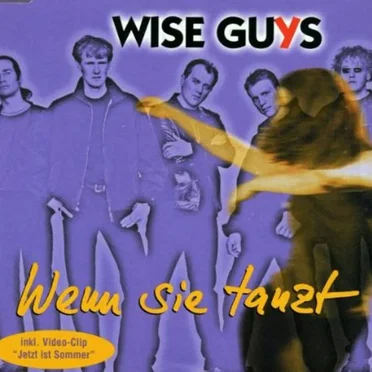 Wenn sie tanzt by Wise Guys - album cover