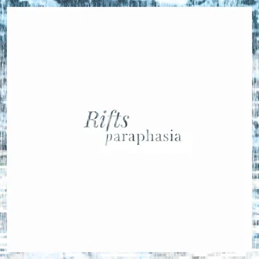 paraphasia by Rifts - album cover