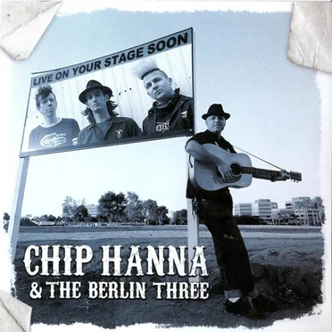 Chip Hanna & The Berlin Three